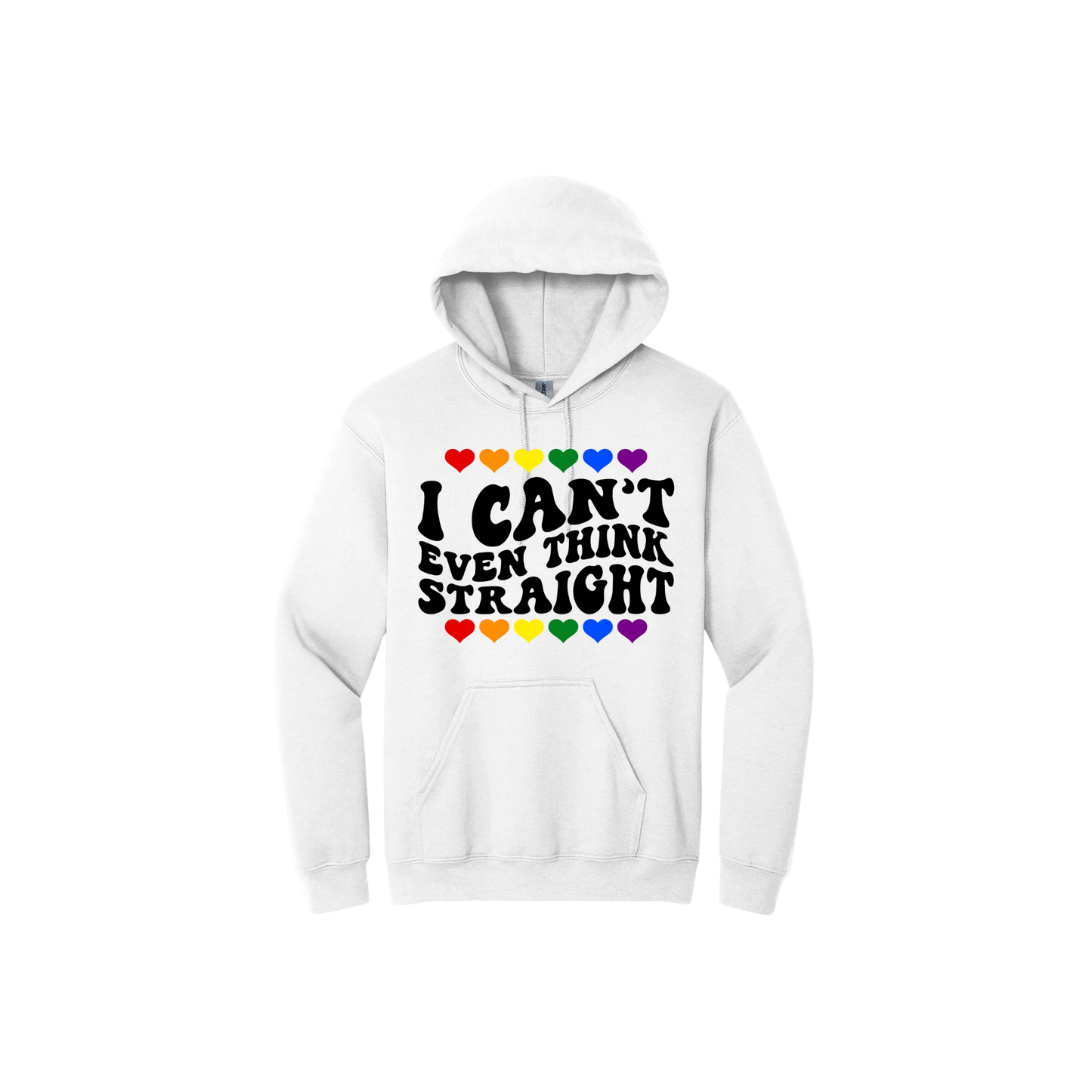 White unisex hoodie featuring black text that reads 'I can't even think straight' alongside rainbow colored heart graphics above and below the text.