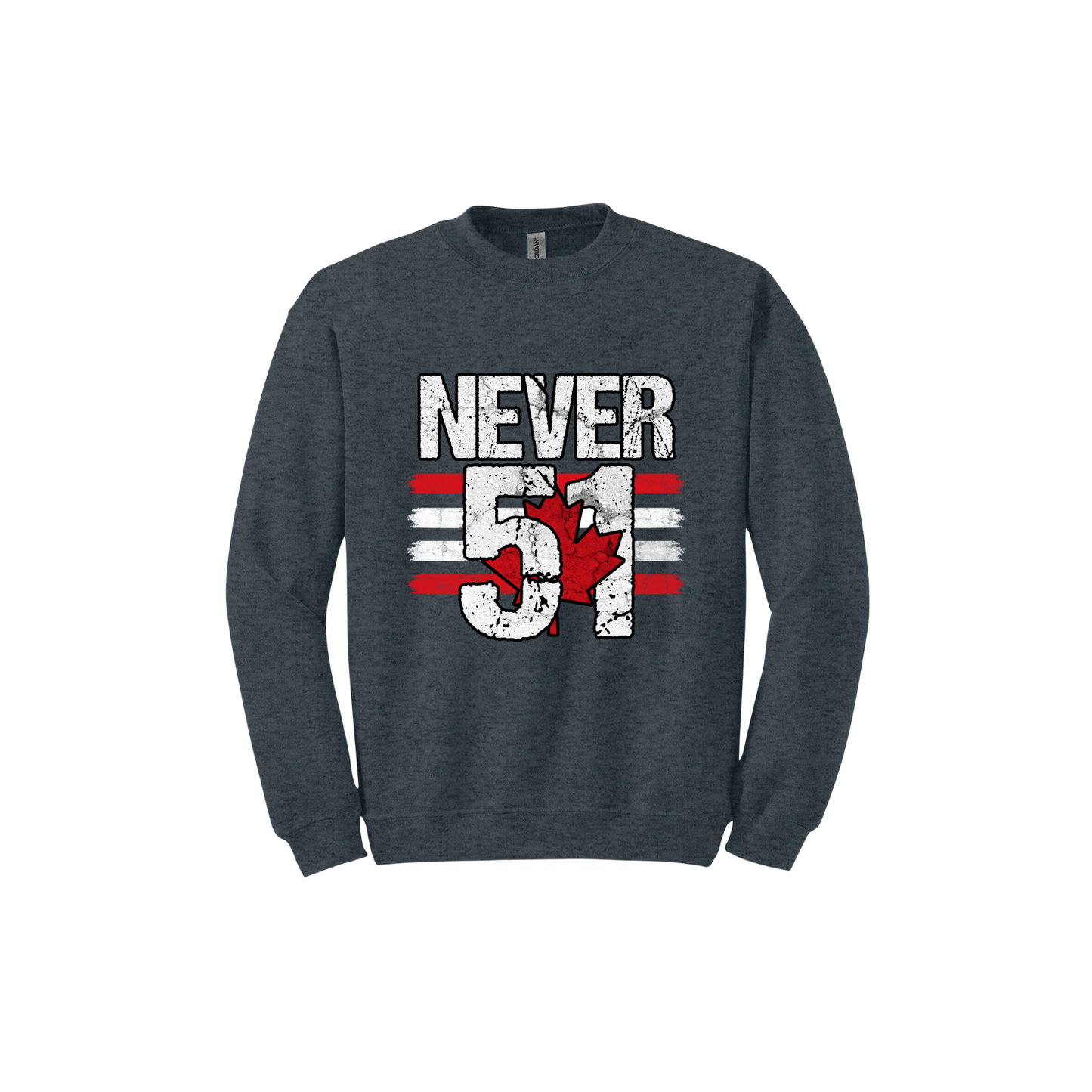 "Never 51" Unisex Sweatshirt