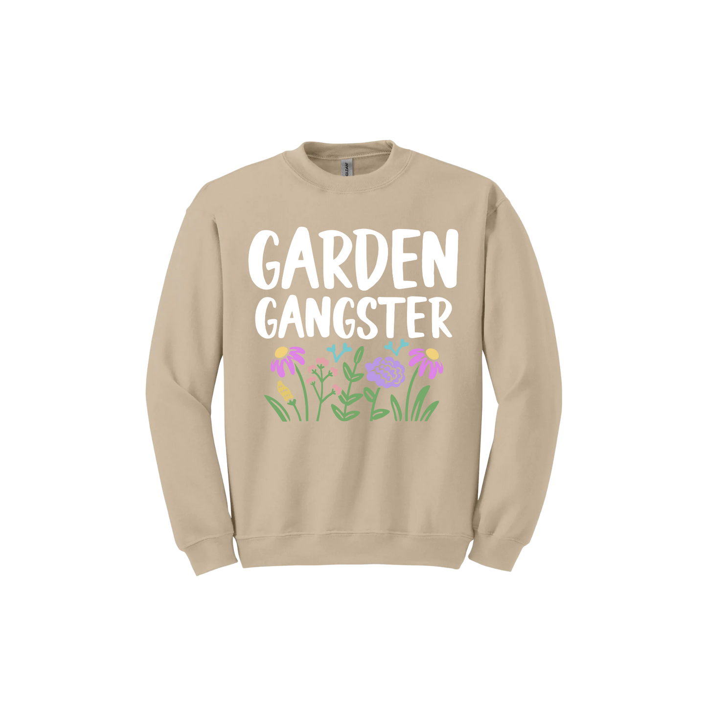 Sand unisex sweatshirt with white text reading 'Garden Gangster' with graphics of flowers underneath.