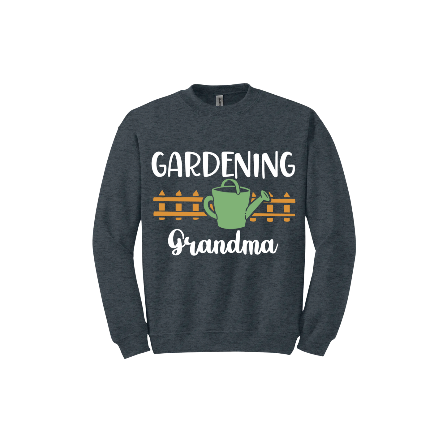 Dark heather unisex sweatshirt with white text reading 'Gardening Grandma' with graphics of a picket fence and a green watering can.