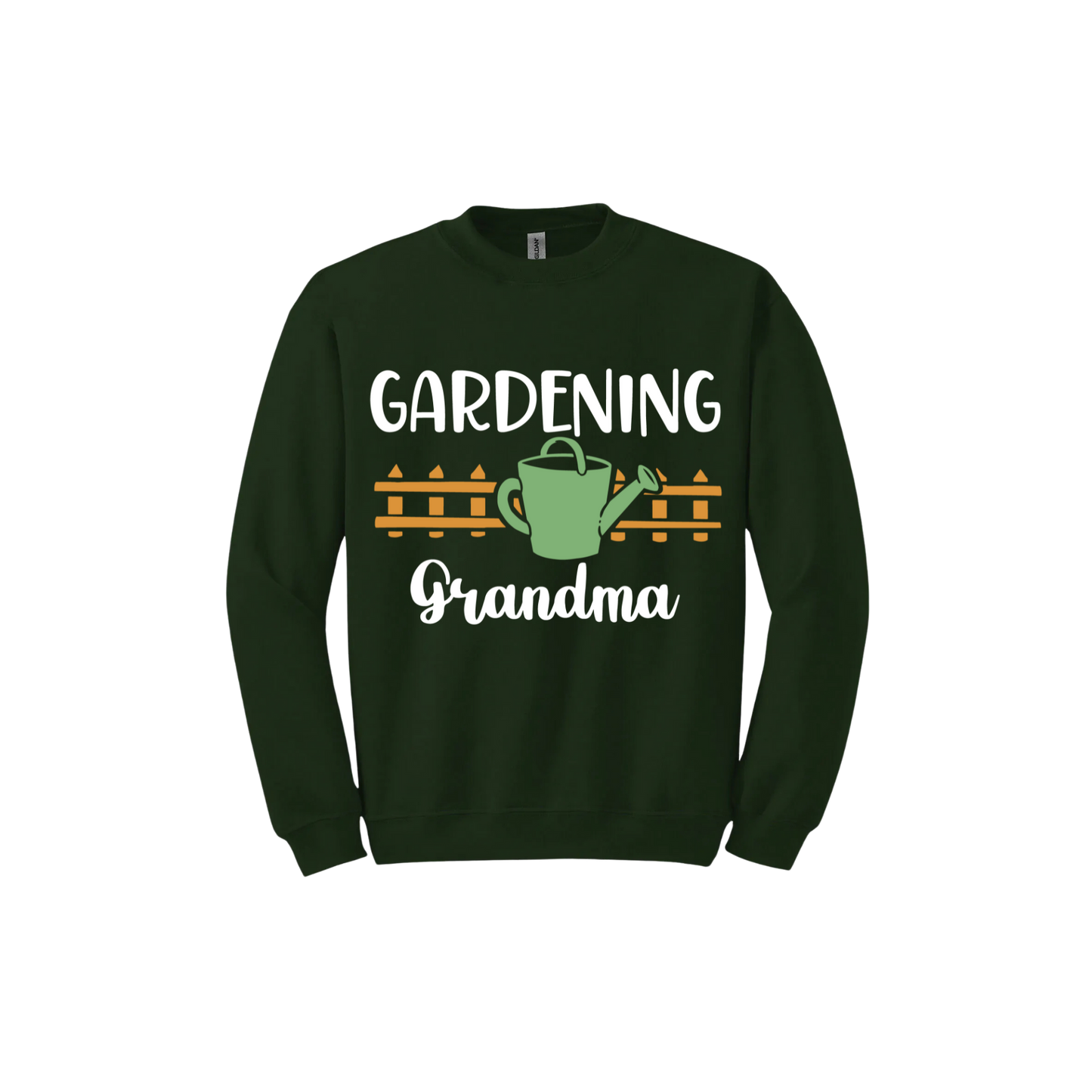 Forest green unisex sweatshirt with white text reading 'Gardening Grandma' with graphics of a picket fence and a green watering can.