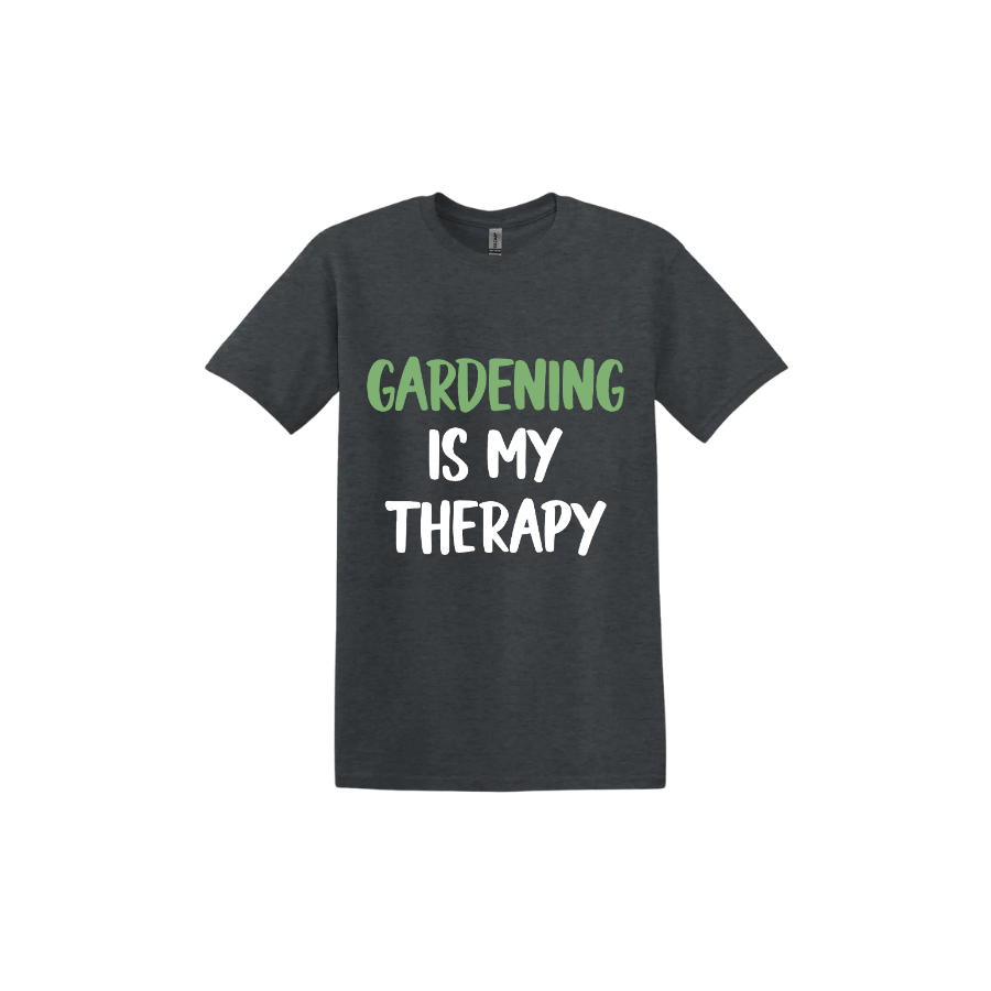 Dark heather unisex tshirt with white and green text that reads 'Gardening Is My Therapy' in the center.