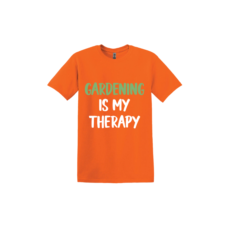 Orange unisex tshirt with white and green text that reads 'Gardening Is My Therapy' in the center.
