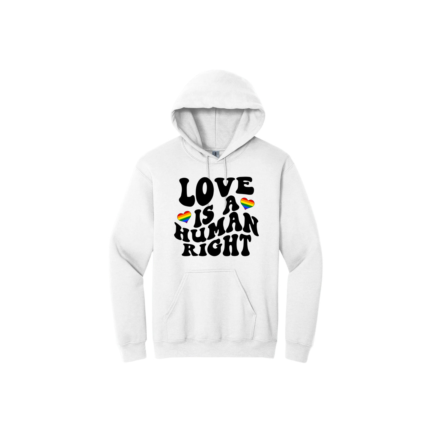 White unisex hoodie featuring text that reads 'Love is a human right' with two rainbow coloured hearts.