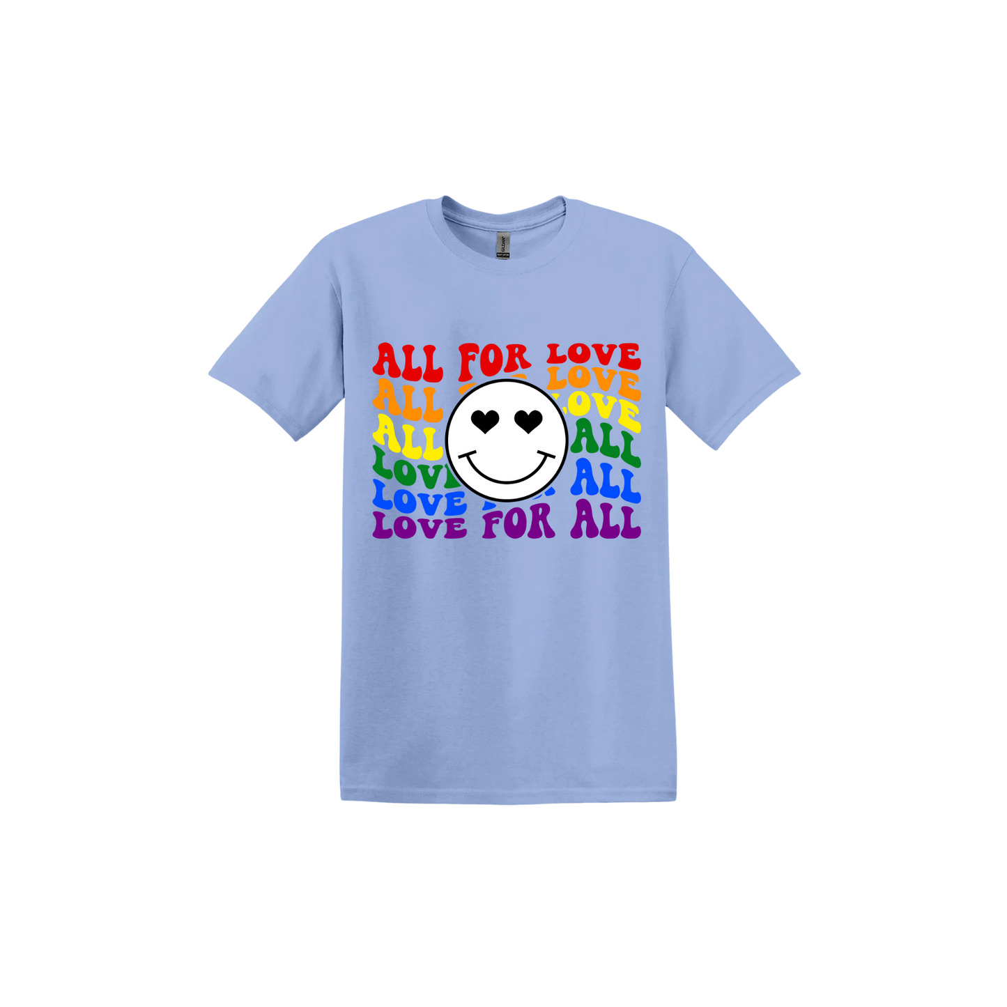 Carolina blue unisex tshirt with colourful 'All for Love' text and smiley face design