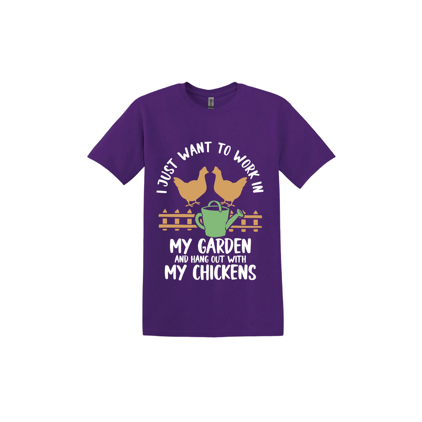 Purple unisex tshirt with text that reads 'I just want to work in my garden and hangout with my chickens' with graphics of two chickens above a picket fence and a green watering can.