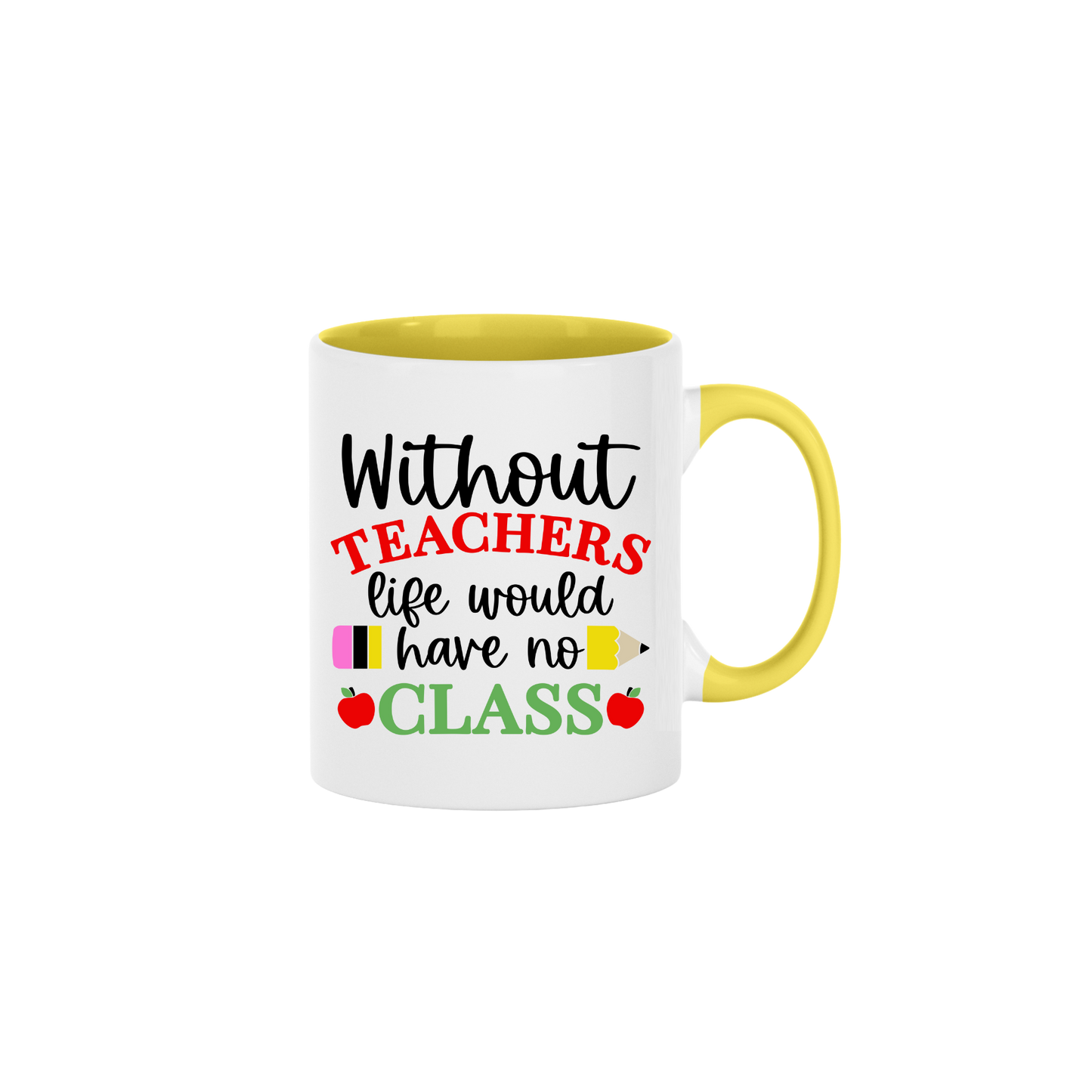 "Without Teachers..." Mug