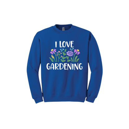 Royal blue unisex sweatshirt with text that reads 'I love gardening' with graphics of flowers.