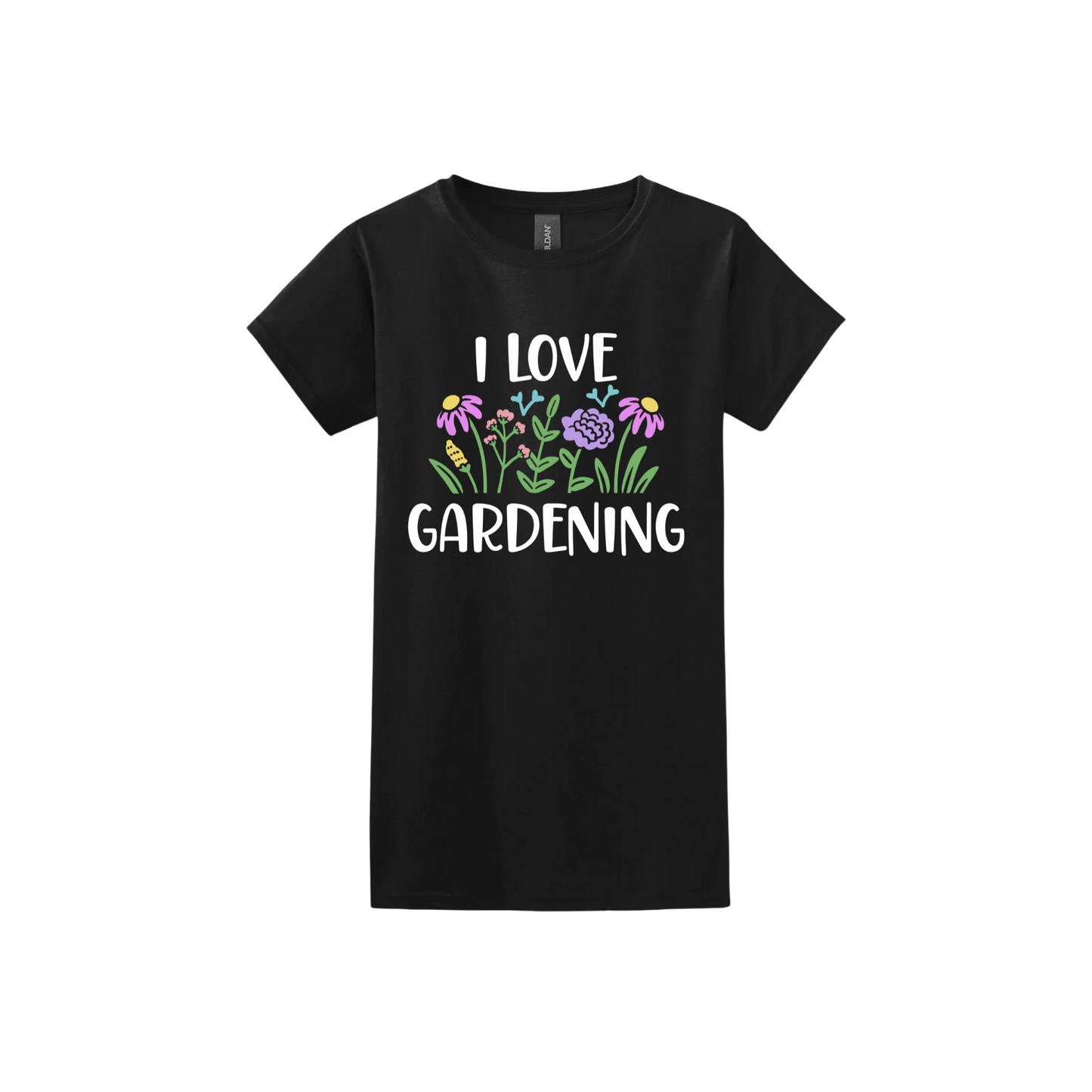 Black womens tshirt with text that reads 'I love gardening' with graphics of flowers.