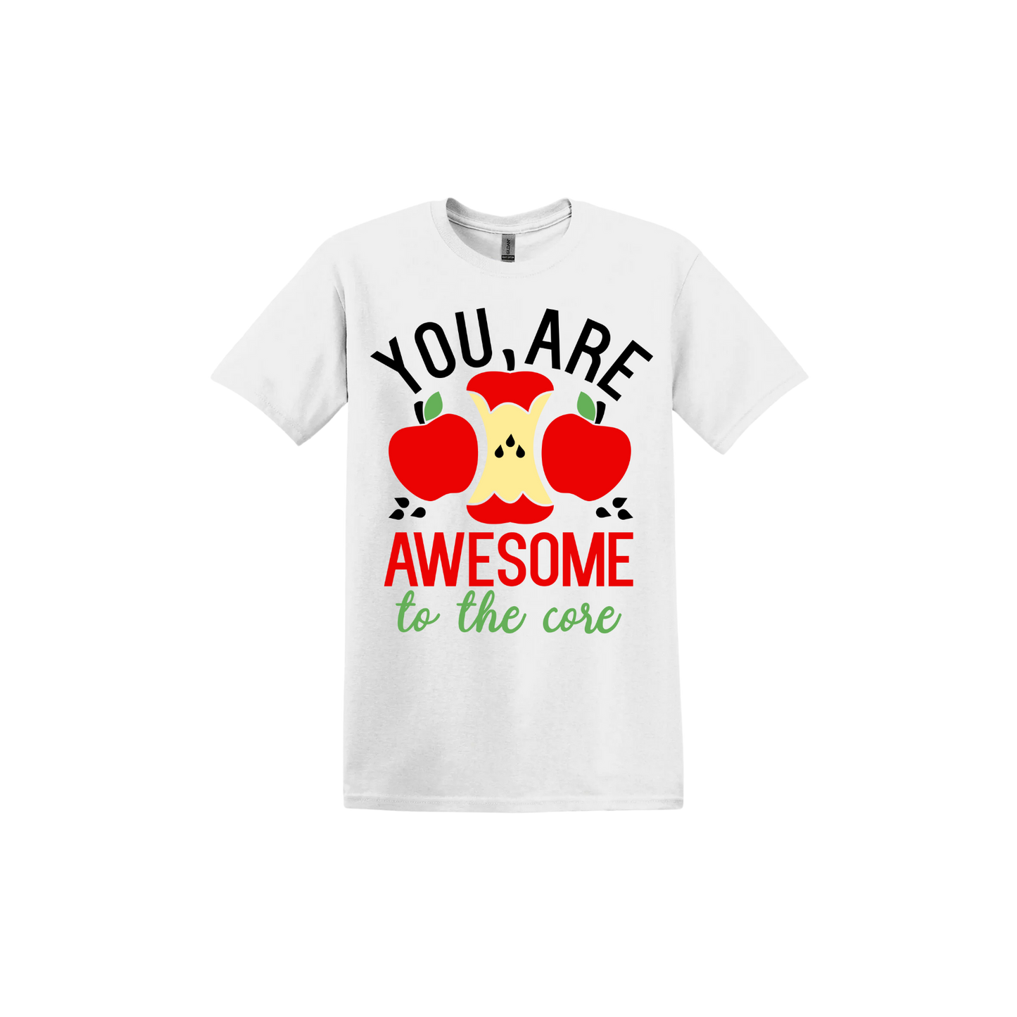 White unisex tshirt with 'You are awesome to the core' text and an apple graphic.