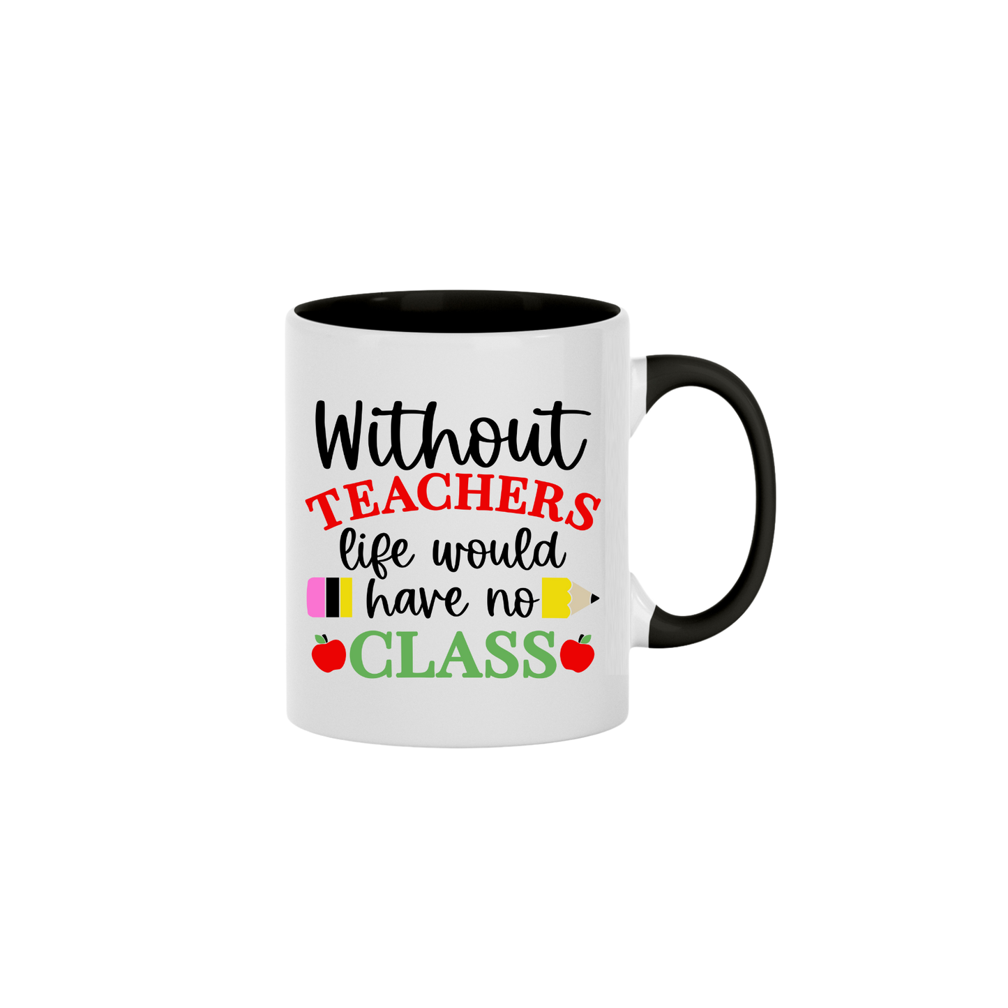 "Without Teachers..." Mug