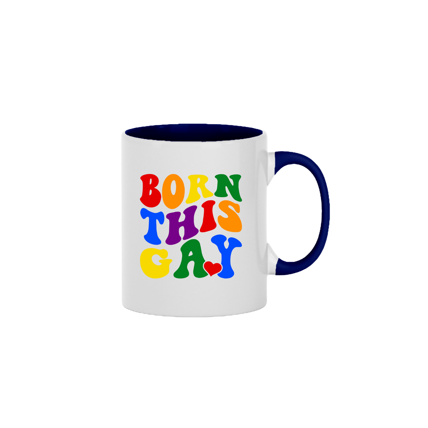 "Born This Gay" Mug