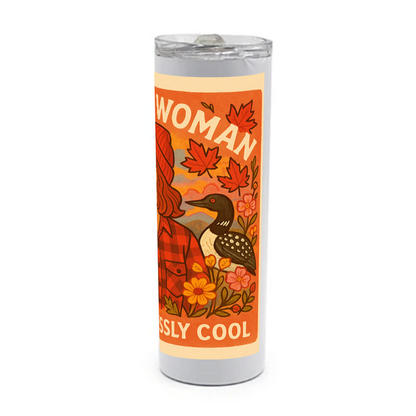 Tumbler with a design of a woman wearing a red toque and plaid shirt, with text 'Canuck Woman' and 'Eh-ffortlessly Cool'.