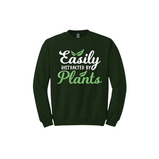 Forest green unisex sweatshirt with text reading 'Easily Distracted By Plants'.