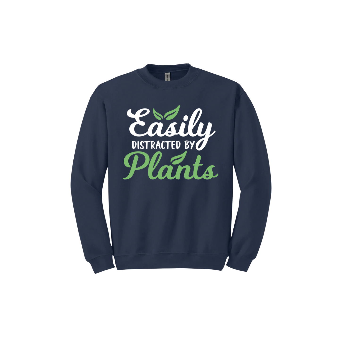 Navy unisex sweatshirt with text reading 'Easily Distracted By Plants'.