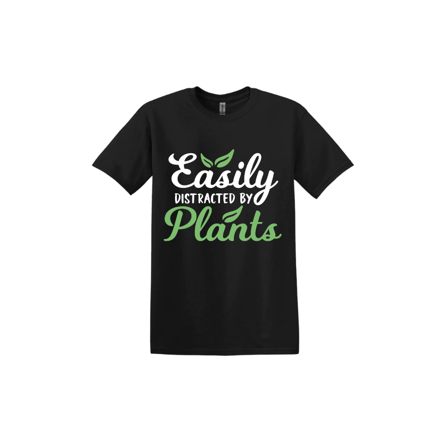 Black unisex tshirt with text reading 'Easily Distracted By Plants'.