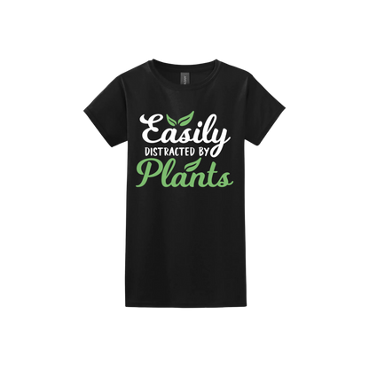Black womens tshirt with text reading 'Easily Distracted By Plants'.