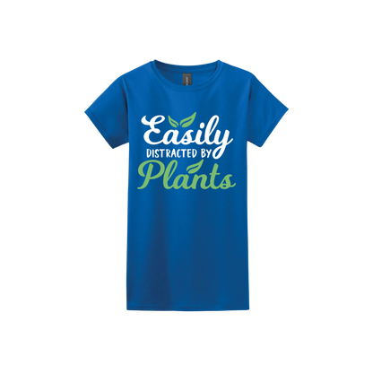 Sapphire womens tshirt with text reading 'Easily Distracted By Plants'.