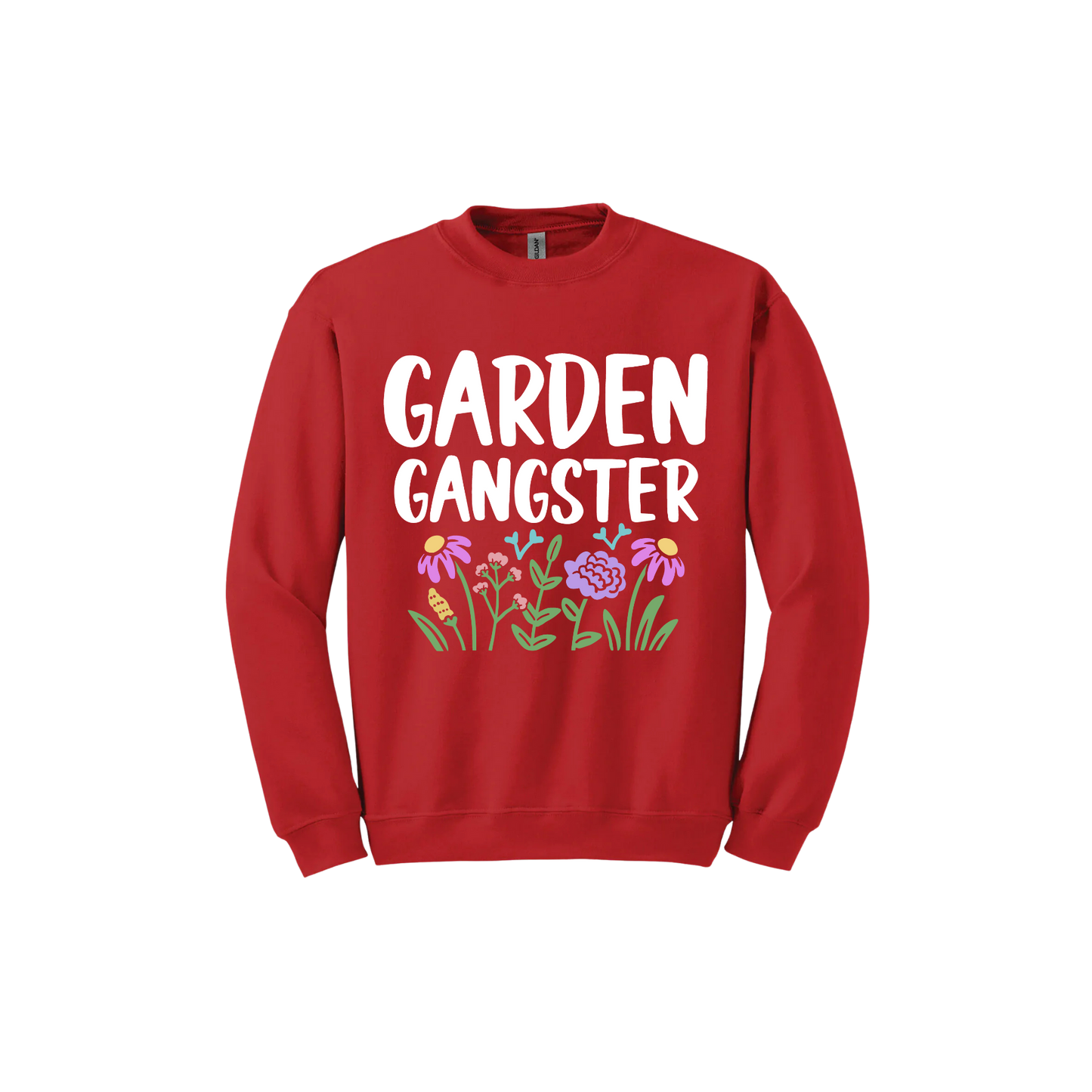 Red unisex sweatshirt with white text reading 'Garden Gangster' with graphics of flowers underneath.