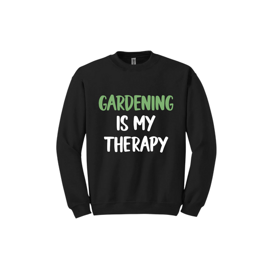 Black unisex sweatshirt with white and green text that reads 'Gardening Is My Therapy' in the center.