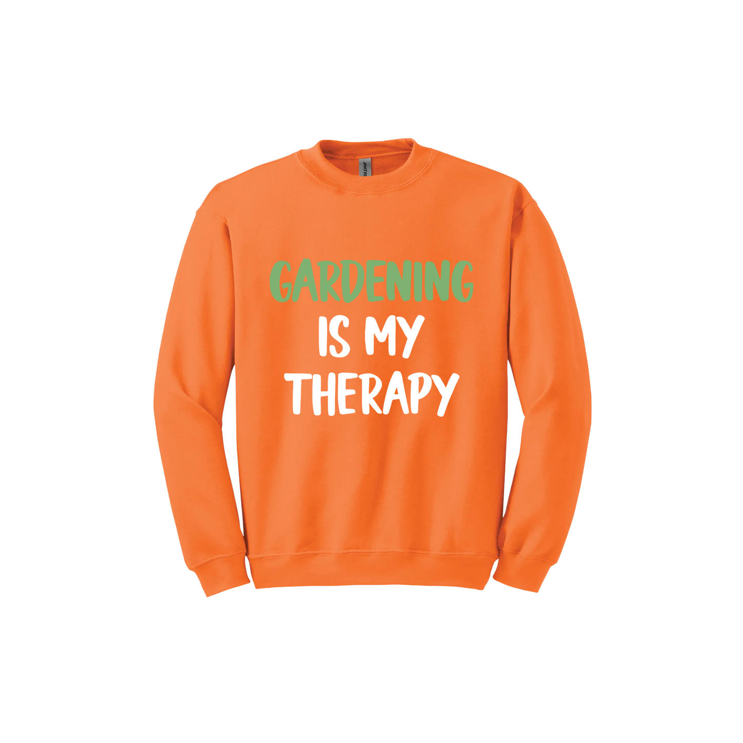 Safety orange unisex sweatshirt with white and green text that reads 'Gardening Is My Therapy' in the center.