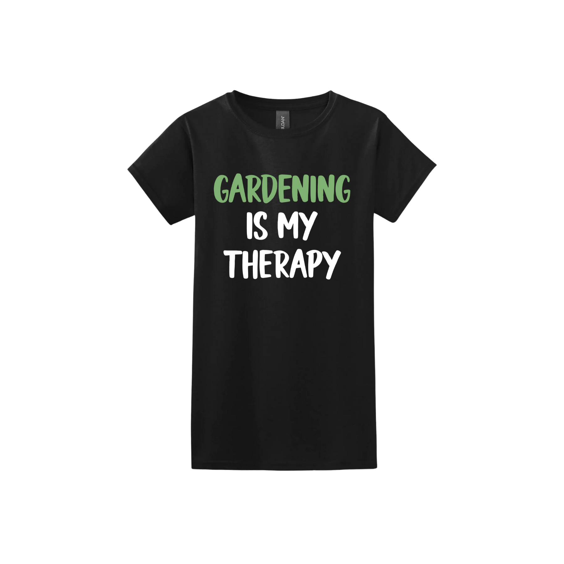 Black womens tshirt with white and green text that reads 'Gardening Is My Therapy' in the center.