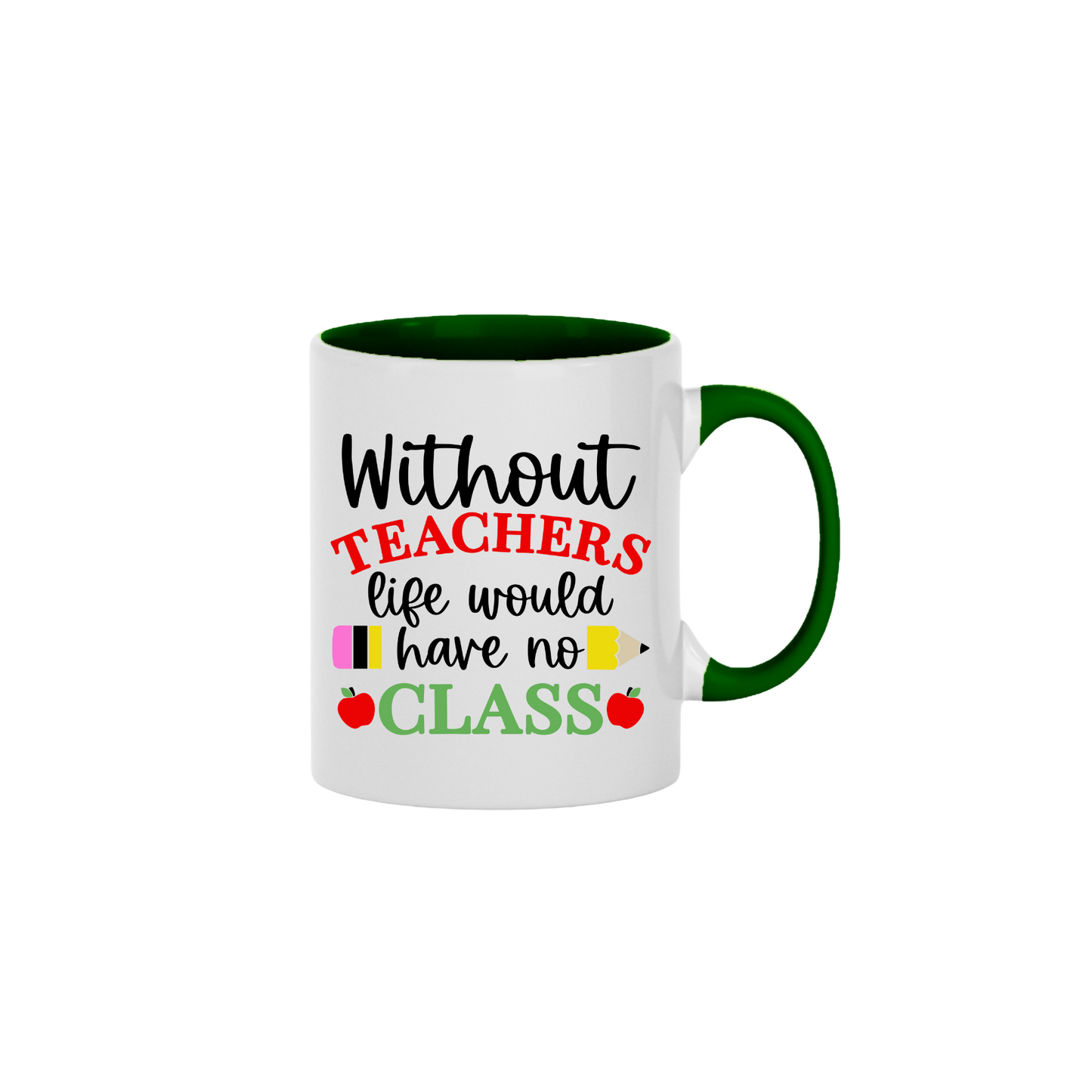 "Without Teachers..." Mug