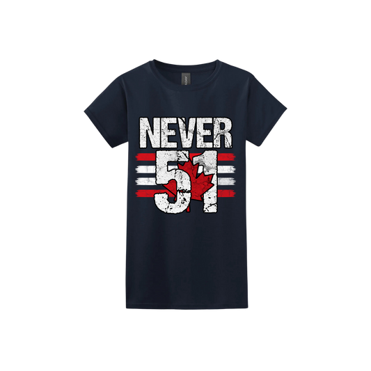"Never 51" Women's T-Shirt