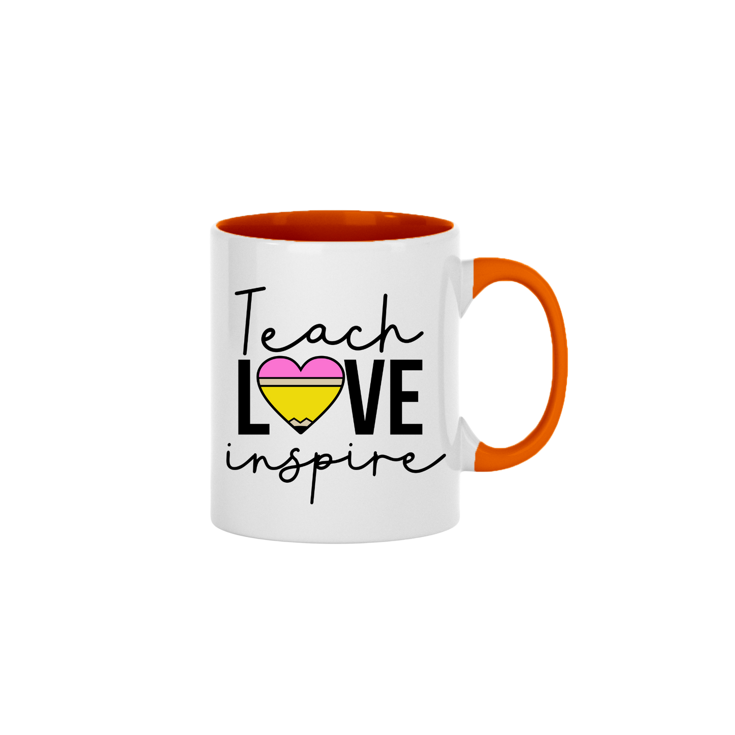 "Teach, Love, Inspire" Mug