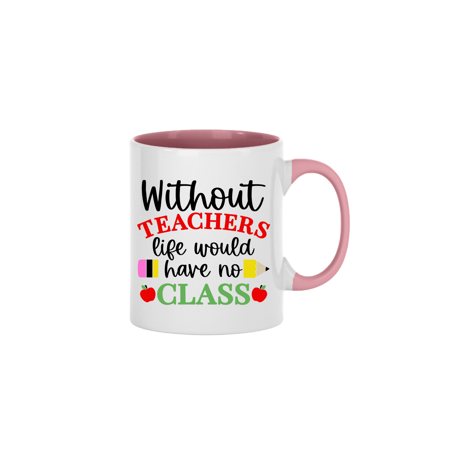 "Without Teachers..." Mug