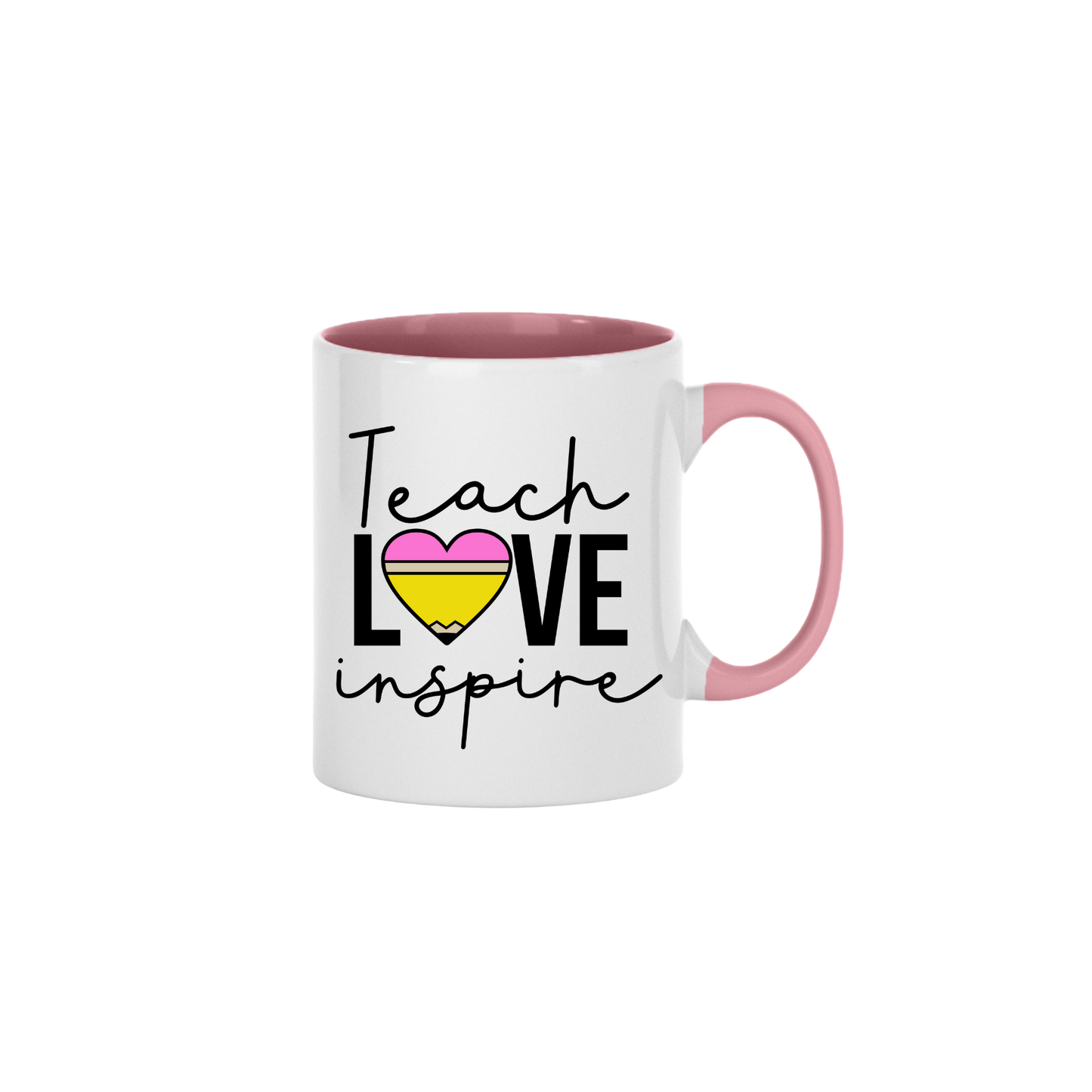 "Teach, Love, Inspire" Mug