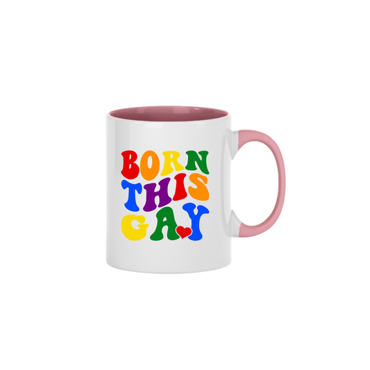 "Born This Gay" Mug