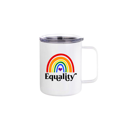 A white stainless steel mug with a rainbow design in the front on the center, with text that reads 'Equality' underneath.