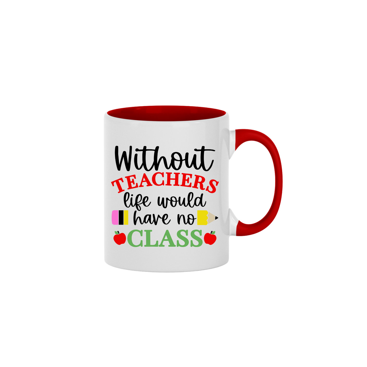 "Without Teachers..." Mug
