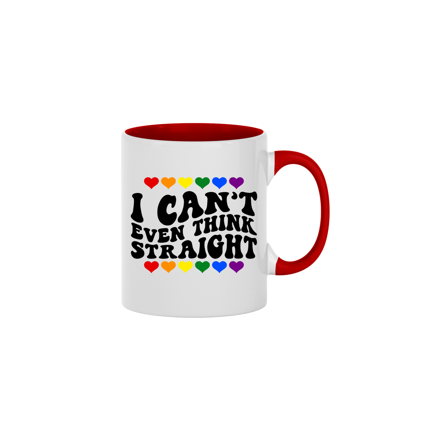 "I Can't Even Think Straight" Pride Mug