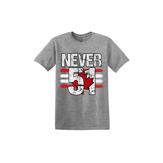 "Never 51" Unisex T-Shirt