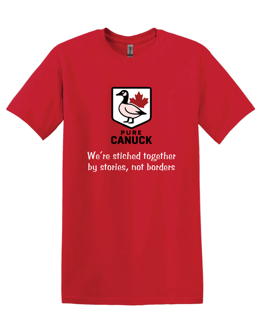 Red unisex tshirt featuring the pure canuck logo in the center along with the text 'We're stitched together by stories, not borders'