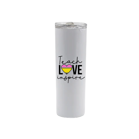 A white stainless steel tumbler featuring text that reads 'Teach - Love - Inspire' with the 'O' in love being made up of a heart colored to look like a yellow pencil with a pink eraser.