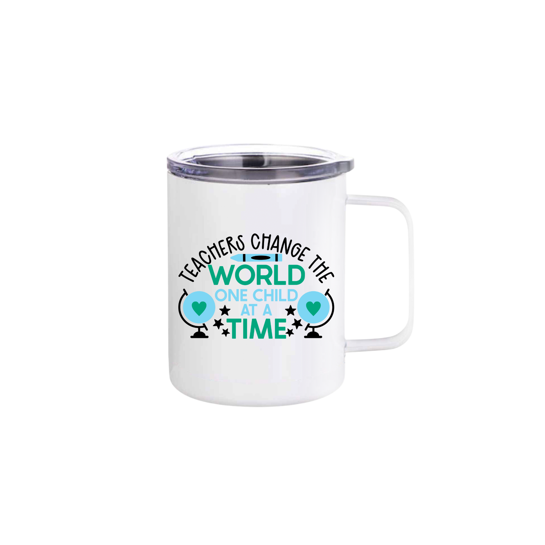 A white stainless steel mug featuring text that reads 'Teachers change the world one child at a time' along with graphics of globes, stars, hearts, and a blue crayon.
