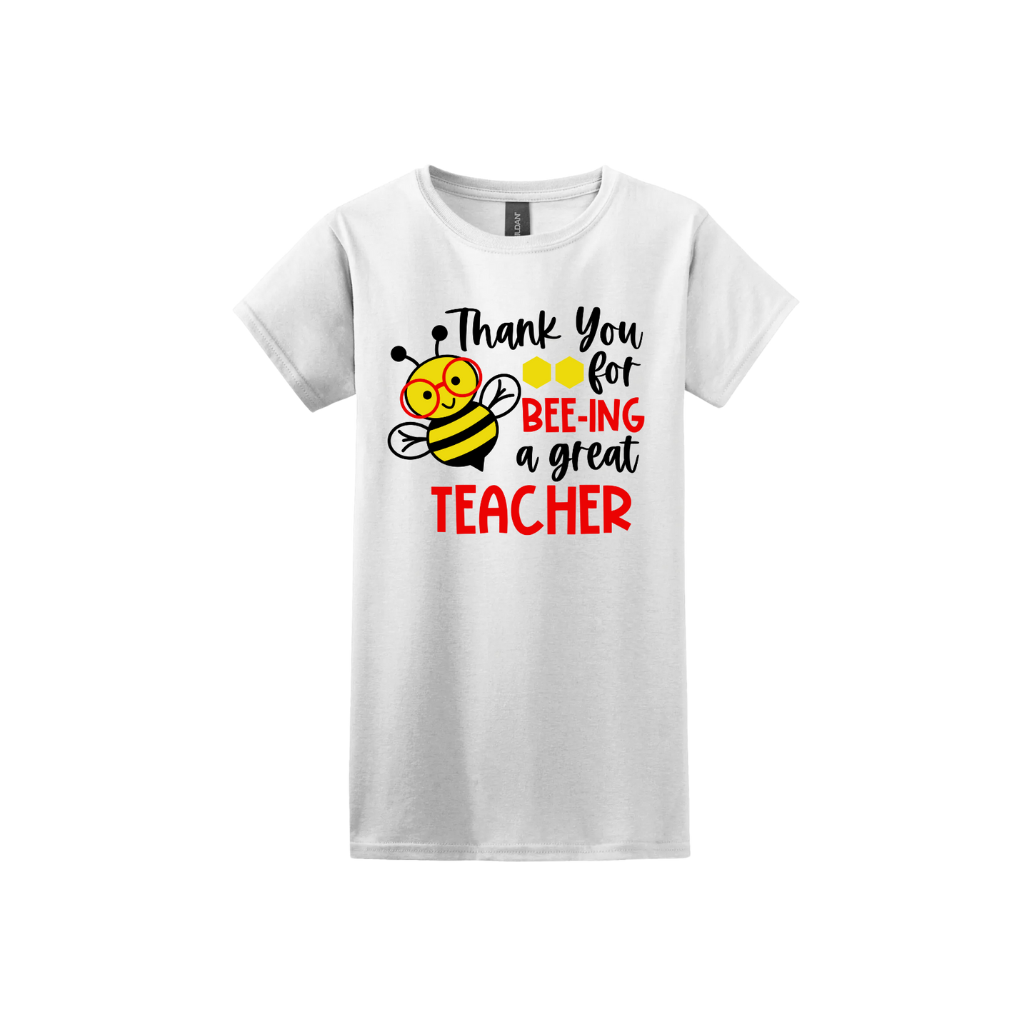 "Thank You for BEE-ing a Great Teacher" Women's T-Shirt