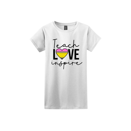 "Teach, Love, Inspire" Women's T-Shirt