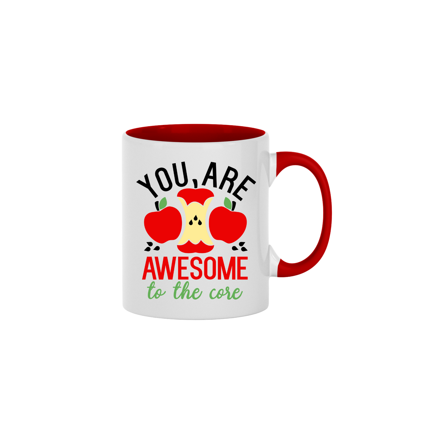 A red ceramic mug with text that reads 'You are AWESOME to the core' along with graphics of apples and an apple core in the center.